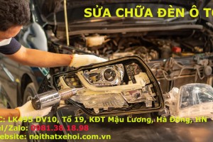 Sửa chữa đèn ô tô, sửa chữa đèn pha, đèn hậu Sửa chữa đèn ô tô, sửa chữa đèn pha, đèn hậu