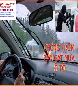 Chống trộm cần gạt mưa RADA công nghệ mới Chống trộm cần gạt mưa RADA công nghệ mới