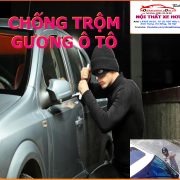 chống trộm gương ô tô, chong trom guong o to, chong trom guong chieu hau o to, chống trộm gương chiếu hậu ô tô