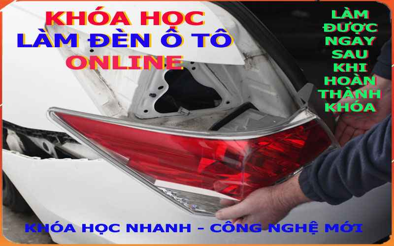 Học làm đèn ô tô, khóa học làm đèn ô tô, học sửa đèn ô tô, học hàn đèn ô tô, học vá đèn ô tô, học phục chế đèn ô tô, khóa học sửa đèn ô tô, khóa học hàn đèn ô tô, khóa học vá đèn ô tô, khóa học phục chế đèn ô tô, Học làm đèn ô tô online, khóa học làm đèn ô tô online