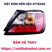 Mặt kính đèn hậu Attrage, Mặt đèn hậu Attrage, kính đèn hậu Attrage, đèn hậu Attrage